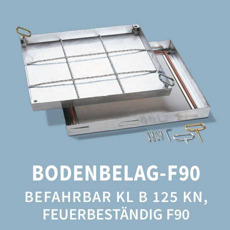 Schachtabdeckung: Typ Bodenbelag 125 kN befahrbar F90 feuerbeständig